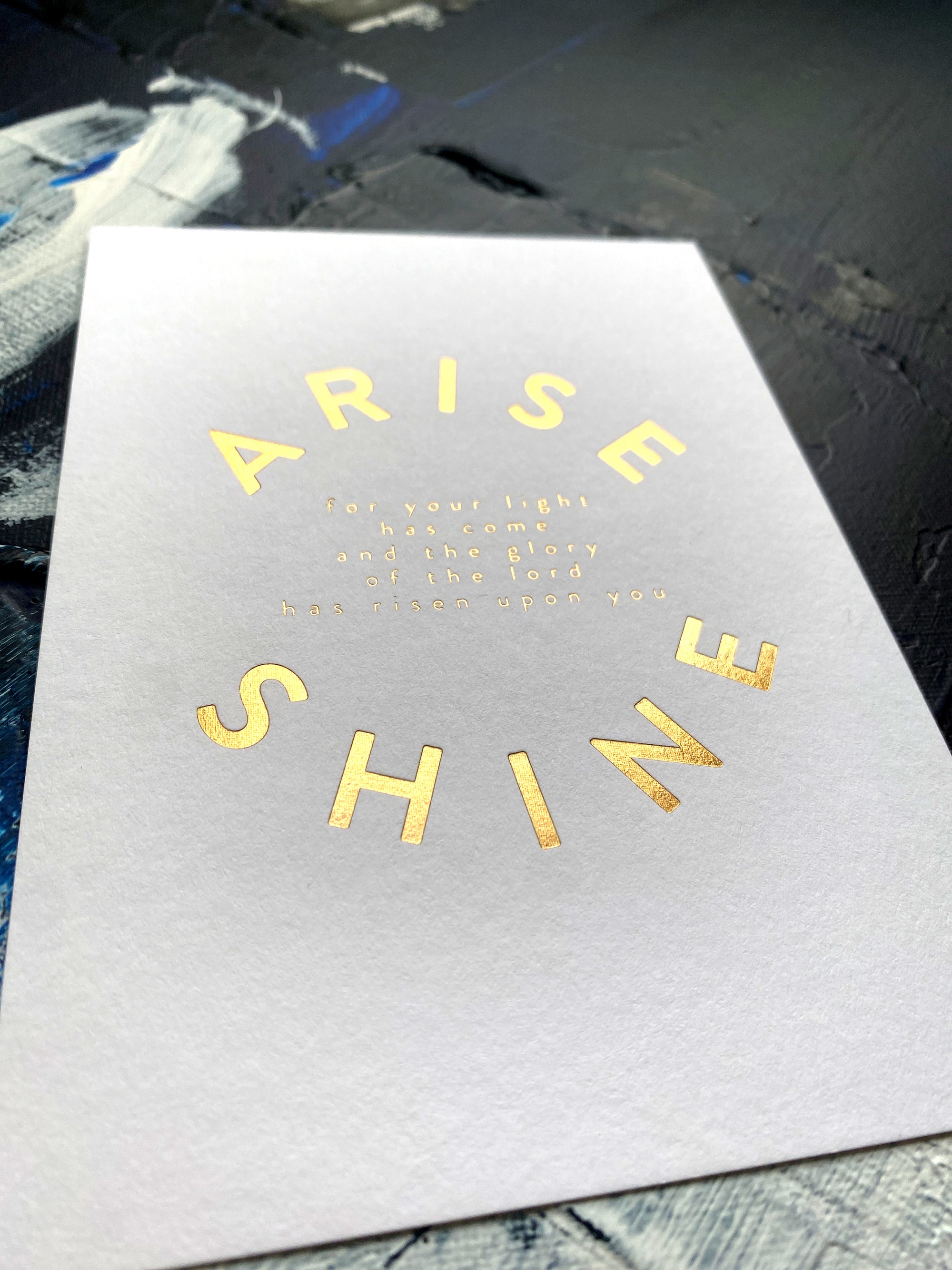 Karte "Arise and shine!" in Silber- oder Goldprägung