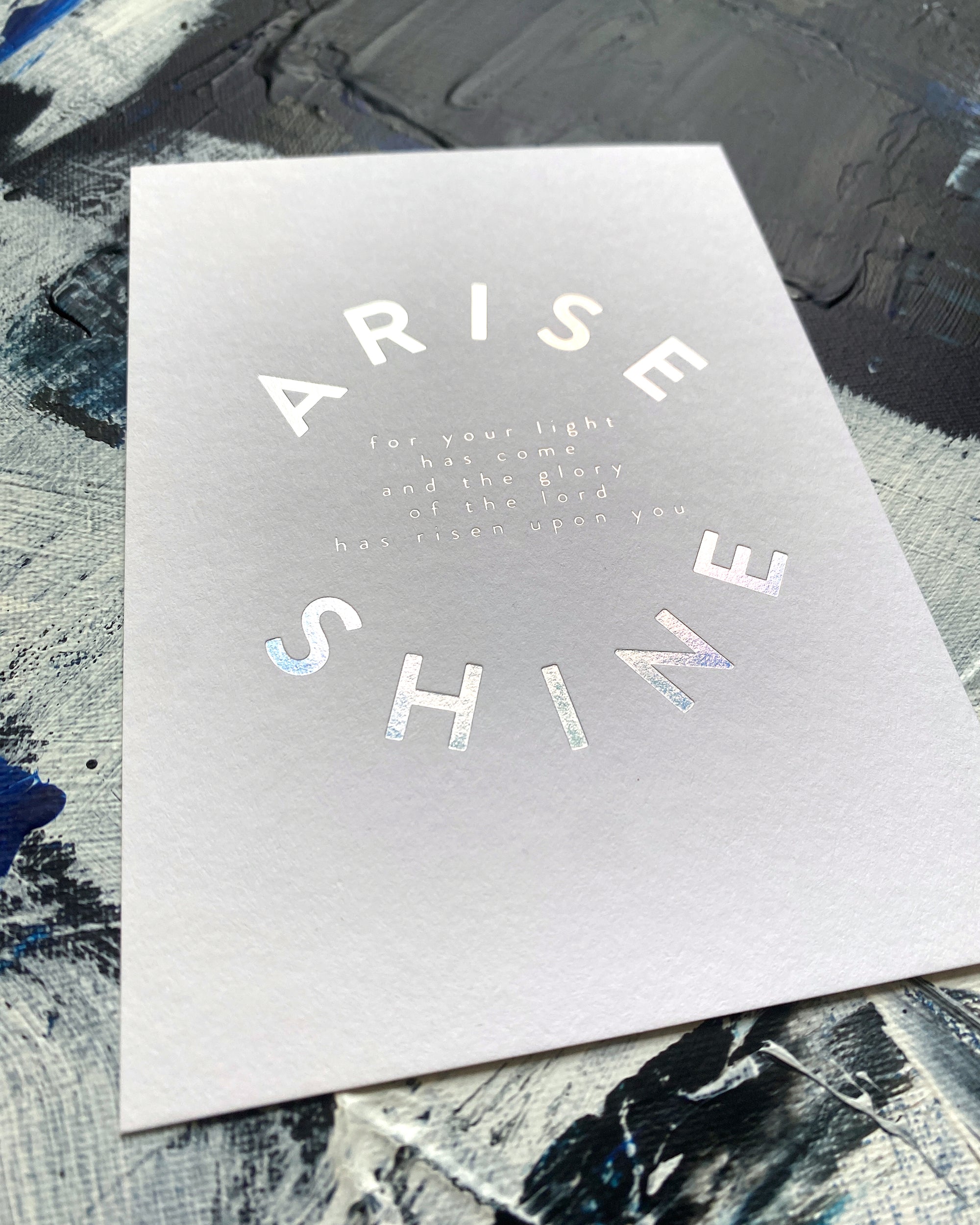 Karte "Arise and shine!" in Silber- oder Goldprägung