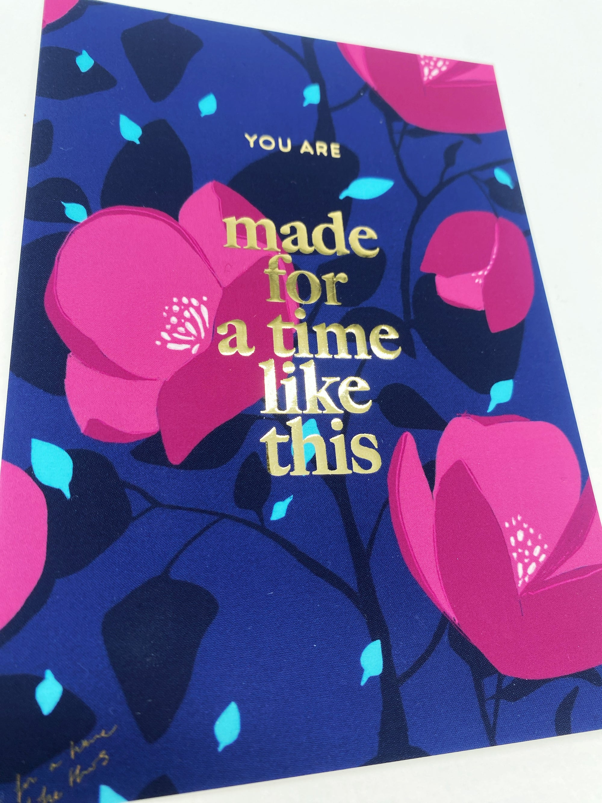 Postkarte &quot;You are made for a time like this&quot; mit Goldreliefprägung