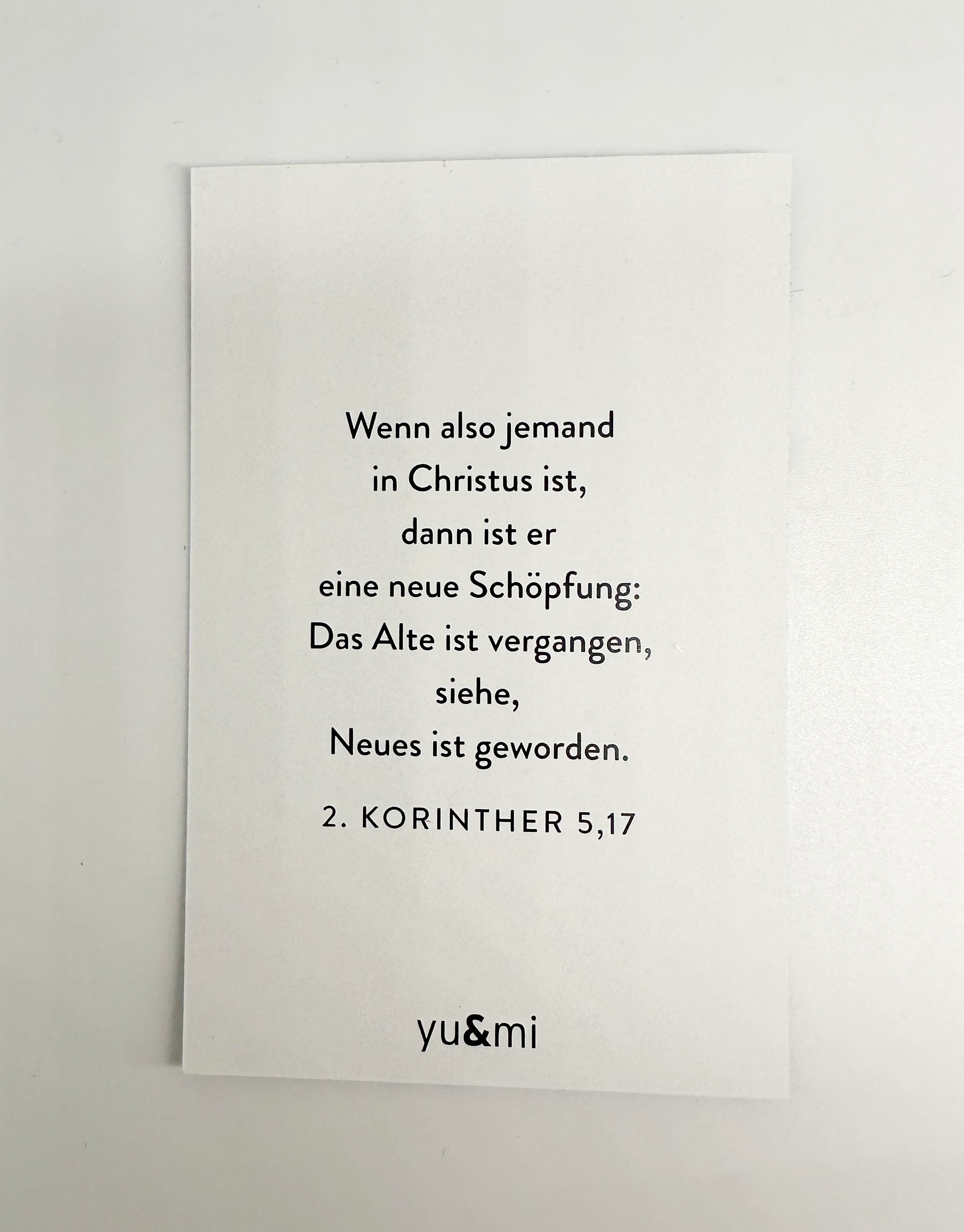 "Ich bin eine neue Schöpfung" - Minikärtchen aus der Serie "Ich bin"