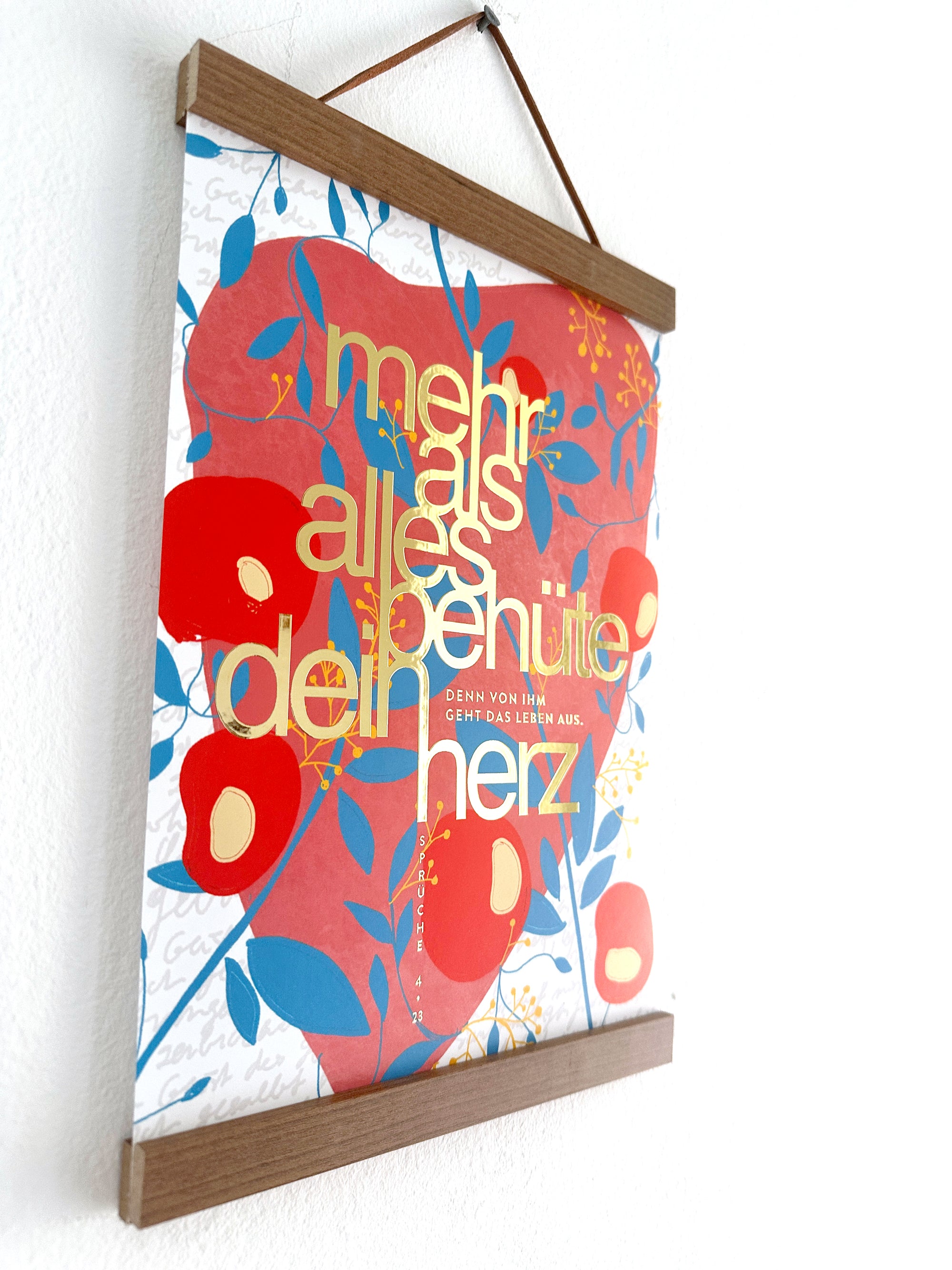 Kunstdruck A4 "Mehr als alles behüte dein Herz"